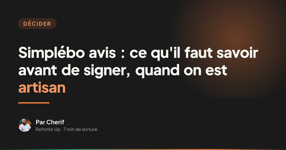 Simplébo avis : ce qu'il faut savoir avant de signer, quand on est artisan